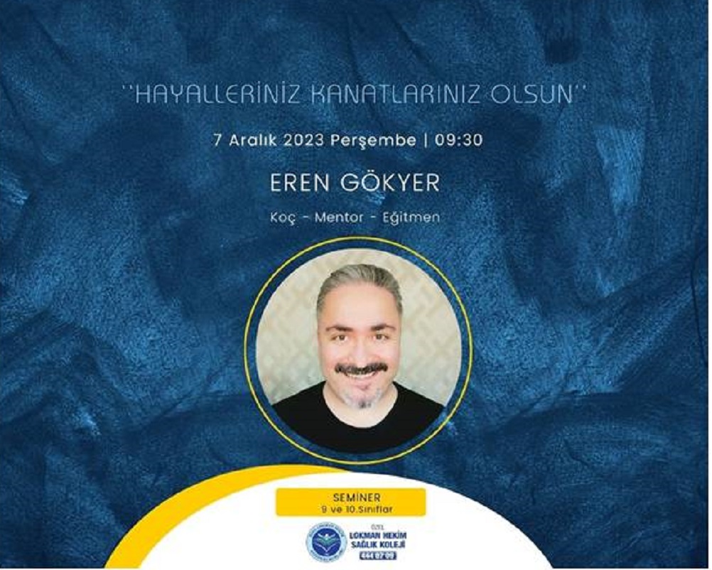 '' Hayalleriniz Kanatlarınız Olsun'' Semineri